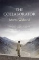 The Collaborator - Mirza Waheed