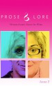 Prose and Lore: Issue 2: Memoir Stories About Sex Work (Prose & Lore) - Sur Madam, anna Saini, Rita Rachaels, Gerry Visco, Brandon Aguilar, Lily Fury, Nicolette Dixon, Mandy Tz, Dion Scott, Audacia Ray