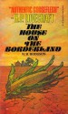 The House on the Borderland - William Hope Hodgson