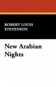 New Arabian Nights - Robert Louis Stevenson