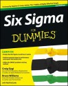 Six SIGMA for Dummies - Craig Gygi, Bruce Williams