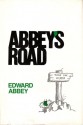 Abbey's Road - Edward Abbey