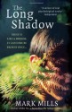 The Long Shadow - Mark Mills