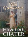 The Gamester - Elizabeth Chater