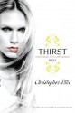 Thirst No. 1: The Last Vampire, Black Blood, Red Dice (Last Vampire: Thirst Omnibus #1) - Christopher Pike