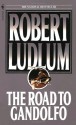 The Road to Gandolfo - Robert Ludlum, Michael Shepherd