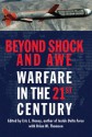 Beyond Shock and Awe: Warfare in the 21st Century - Eric L. Haney, Brian M. Thomsen