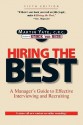 Hiring the Best: Manager's Guide to Effective Interviewing and Recruiting, Fifth Edition - Martin Yate, Martin John Yate