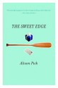 The Sweet Edge - Alison Pick