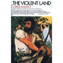 The Violent Land - Jorge Amado