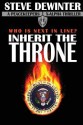 Inherit The Throne - Steve DeWinter