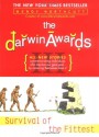 The Darwin Awards III: Survival of the Fittest - Wendy Northcutt