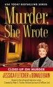 Murder, She Wrote: Close-Up On Murder - Jessica Fletcher, Donald Bain