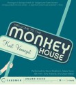 Welcome to the Monkey House (Audio) - Tony Roberts, Maria Tucci, Kurt Vonnegut, Bill Irwin