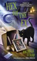 Hex on the Ex (A Mind for Murder Mystery) - Rochelle Staab