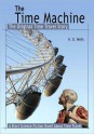 The Time Machine: The Original Time Travel Story - H.G. Wells