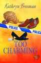 Too Charming - Kathryn Freeman