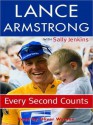 Every Second Counts (Audio) - Lance Armstrong, Sally Jenkins, Oliver Wyman