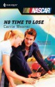 No Time to Lose - Carrie Weaver