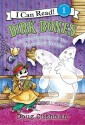 Dirk Bones and the Mystery of the Haunted House - Doug Cushman