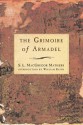 The Grimoire of Armadel - S. Liddell MacGregor Mathers, William Keith