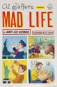 Al Jaffee's Mad Life: A Biography - Mary-Lou Weisman, Al Jaffee