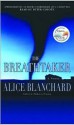 The Breathtaker - Alice Blanchard