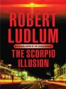 The Scorpio Illusion - Robert Ludlum