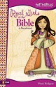 Real Girls of the Bible: A Devotional - Mona Hodgson