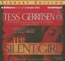 The Silent Girl (Jane Rizzoli & Maura Isles, #9) - Tess Gerritsen