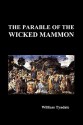 The Parable of the Wicked Mammon (Paperback) - William Tyndale