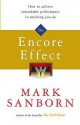 The Encore Effect - Mark Sanborn