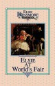 Elsie at the World's Fair, Book 20 - Martha Finley