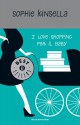 I love shopping per il baby - Sophie Kinsella, A. Colombo, P. Frezza Pavese