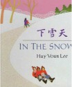 In the Snow - Huy Voun Lee