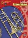 Band Expressions, Book Two Student Edition: Trombone, Book & CD - Susan Smith, Michael Story, Susan L. Smith, Garland E. Markham, Richard C. Crain