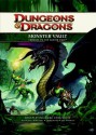 Monster Vault: Threats to the Nentir Vale: A 4th edition Dungeons & Dragons Supplement - Brian R. James, Matt James, Sterling Hershey, Steve Townshend