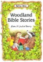 Woodland Bible Stories Oaktree Wood Series - Alan Parry, Linda Parry