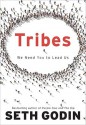 Tribes: We Need You to Lead Us - Seth Godin