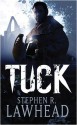 Tuck - Stephen R. Lawhead