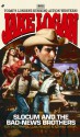 Slocum and the Bad-News Brothers (Slocum, #302) - Jake Logan