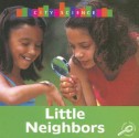 Little Neighbors - Thomas F. Sheehan