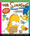 The Simpsons Beyond Forever!: A Complete Guide to Our Favorite Family - Still Continued - Matt Groening