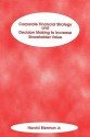 Corporate Financial Strategy and Decision Making to Increase Shareholder Value - Harold Bierman Jr.