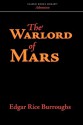 The Warlord of Mars - Edgar Rice Burroughs