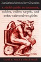 Field Guide to Demons, Fairies, Fallen Angels, and Other Subversive Spirits - Carol K. Mack, Dinah Mack