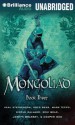 The Mongoliad, Book Three - Neal Stephenson, Greg Bear, Mark Teppo, Nicole Galland, Erik Bear, Joseph Brassey, Cooper Moo, Luke Daniels