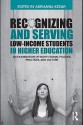 Recognizing Social Class and Serving Low-Income Students in Higher Education - Adrianna Kezar