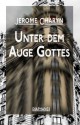 Unter dem Auge Gottes (Penser Pulp) (German Edition) - Thomas Wörtche, Jerome Charyn, Jürgen Bürger