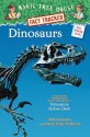 Dinosaurs (Magic Tree House Research Guides) - Will Osborne, Mary Pope Osborne, Sal Murdocca